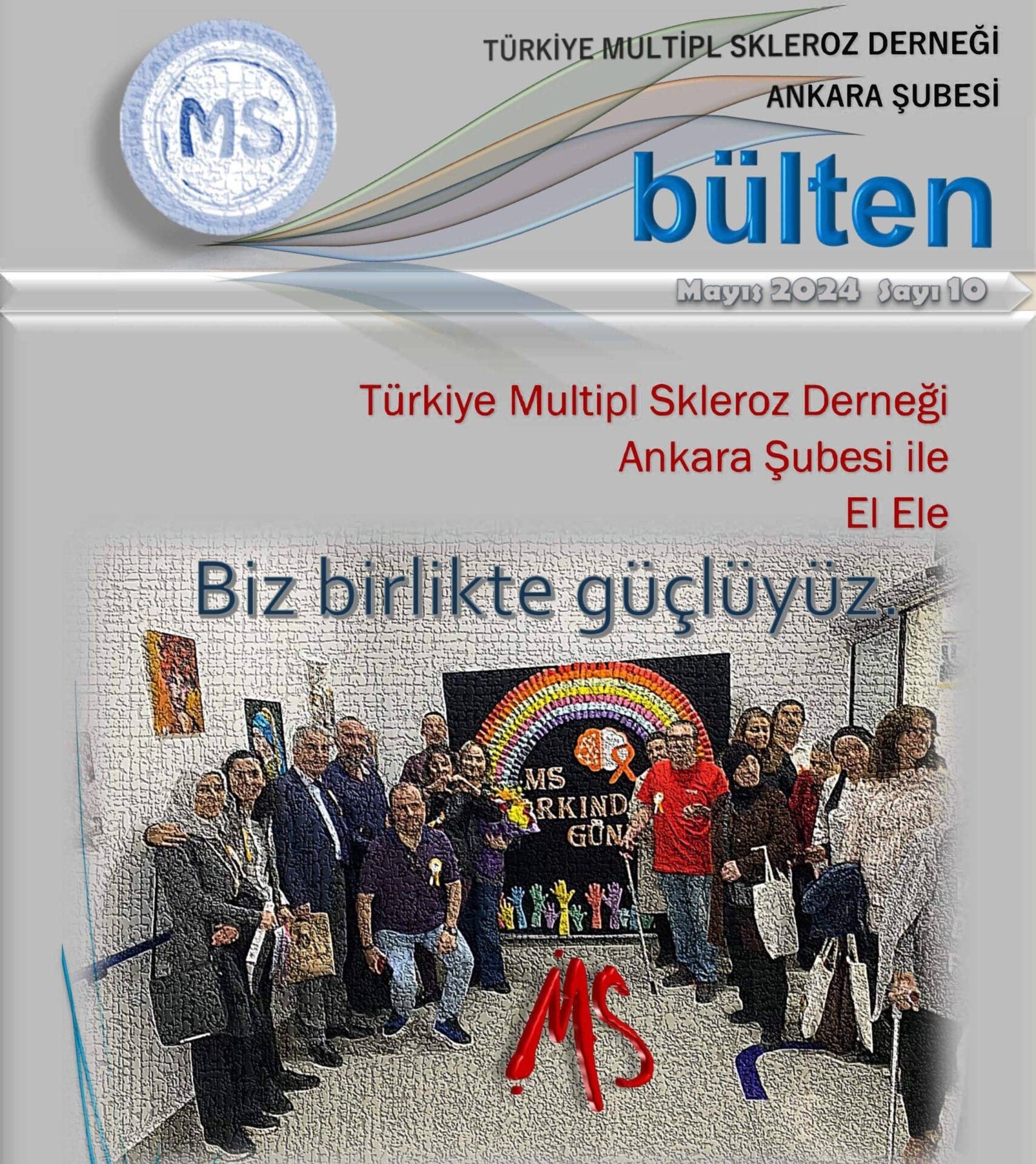 Türkiye MS Derneği Ankara Şubesi E-Bülten - Mayıs 2024